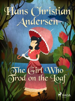 cover image of The Girl Who Trod on the Loaf